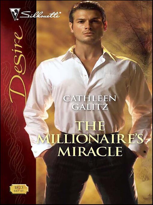 Title details for The Millionaire's Miracle by Cathleen Galitz - Available